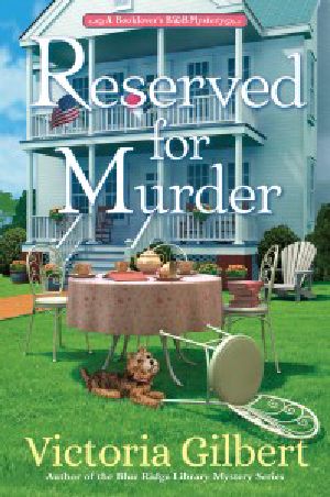 [Booklover's B&B Mysteries 02] • Reserved for Murder